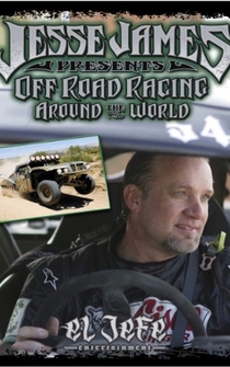 Poster Jesse James Presents: Off Road Racing Around the World