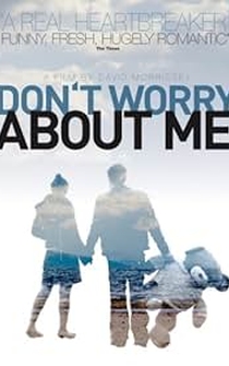 Poster Don't Worry About Me