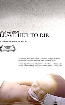 Poster Bploi wai dtaai: Leave Her to Die