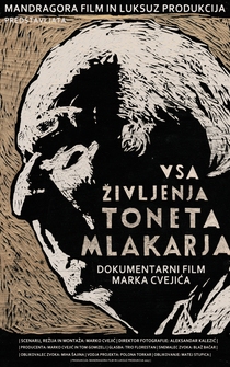 Poster The Charmed Life of Tone Mlakar: Vsa Zivljenja Toneta Mlakarja