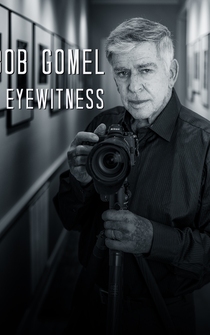 Poster Bob Gomel: Eyewitness