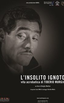 Poster L'insolito ignoto - Vita acrobatica di Tiberio Murgia