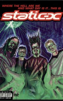 Poster Where the Hell Are We?: This Is Static-X