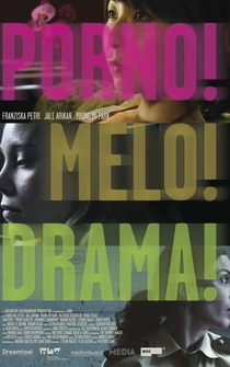 Poster Porno!Melo!Drama!