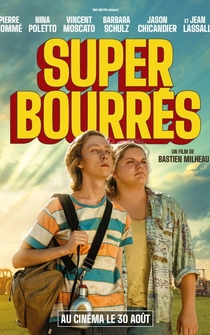 Poster Super bourrés