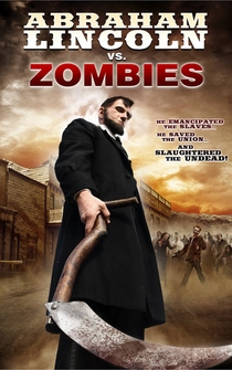 Poster Abraham Lincoln vs. Zombies