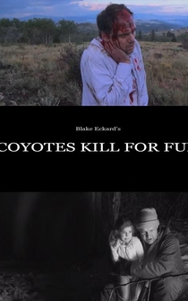 Poster Coyotes Kill for Fun