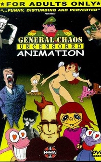 Poster General Chaos: Uncensored Animation