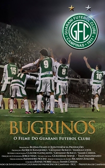 Poster Bugrinos: O Filme do Guarani Futebol Clube