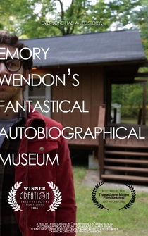 Poster Emory Wendon's Fantastical Autobiographical Museum