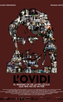 Poster L'Ovidi: El making of de la pel·lícula que mai es va fer