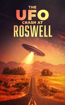 Poster The UFO Crash at Roswell