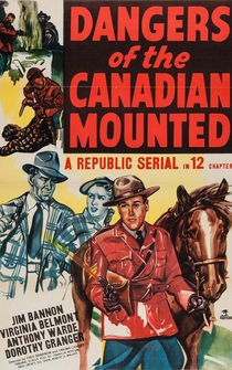 Poster Dangers of the Canadian Mounted