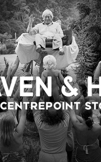 Poster Heaven and Hell - The Centrepoint Story