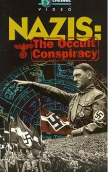 Poster Nazis: The Occult Conspiracy