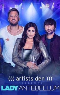 Poster Artists Den Presents: Lady Antebellum