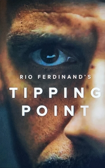 Poster Rio Ferdinand's Tipping Point