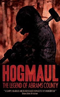 Poster HogMaul: The Legend of Abrams County