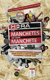 Poster Meia Hora e as Manchetes que Viram Manchete