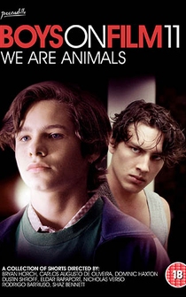 Poster Boys on Film 11: We Are Animals