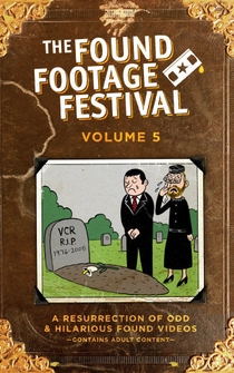 Poster Found Footage Festival Volume 5: Live in Milwaukee