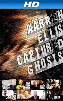 Poster de Warren Ellis: Captured Ghosts