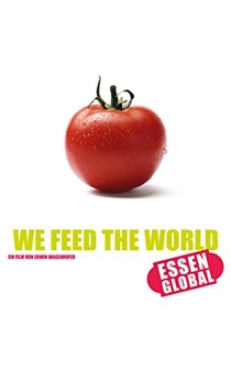 Poster We Feed the World