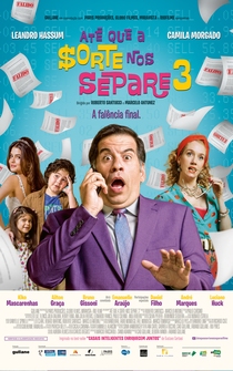 Poster Até que a Sorte nos Separe 3: A Falência Final