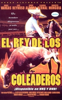 Poster El rey de los coleaderos