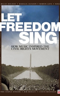 Poster Let Freedom Sing: How Music Inspired the Civil Rights Movement