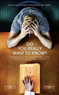 Poster Do You Really Want to Know?