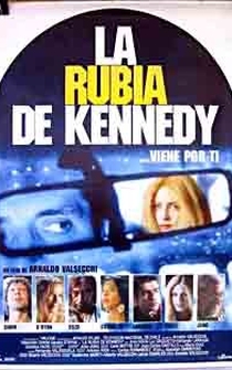 Poster La rubia de Kennedy