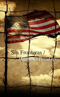 Poster Sin Fronteras/Without Borders