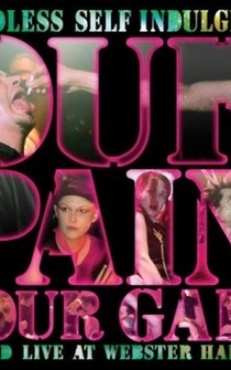 Poster Mindless Self Indulgence: Our Pain, Your Gain