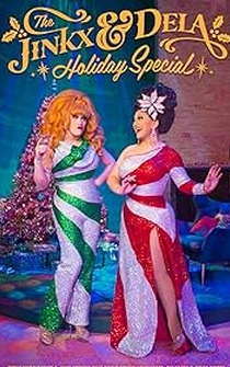 Poster The Jinkx and DeLa Holiday Special