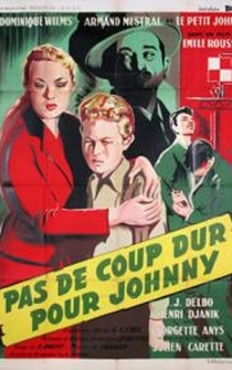 Poster Pas de coup dur pour Johnny