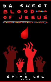 Poster de Da Sweet Blood of Jesus