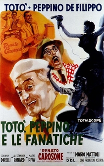 Poster Totò, Peppino e le fanatiche