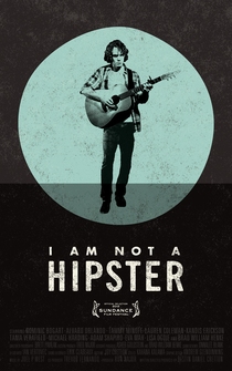 Poster de I Am Not a Hipster