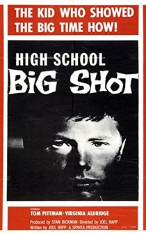 Poster High School Big Shot