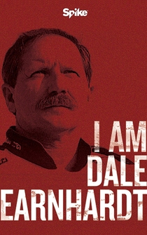 Poster I Am Dale Earnhardt