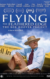 Poster de Flying the Feathered Edge: The Bob Hoover Project