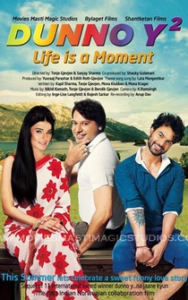 Poster Dunno Y 2... Life Is a Moment