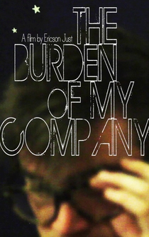 Poster The Burden of My Company