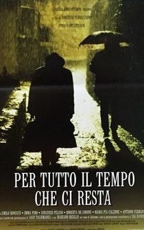 Poster Per tutto il tempo che ci resta