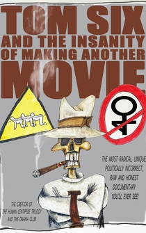 Poster Tom Six and the Insanity of Making Another Movie