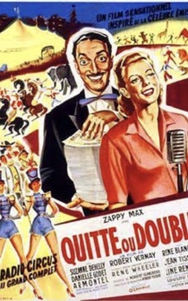 Poster Quitte ou double