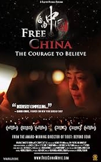 Poster Free China: The Courage to Believe