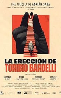 Poster La erección de Toribio Bardelli