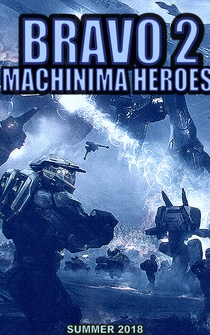 Poster Bravo 2: Machinima Heroes